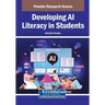 Developing AI Literacy in Students
