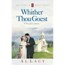 Whither Thou Goest