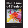 The Time of Pedro