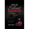 End of Silent Suffering: What Every Spouse of a Sex Addict Should know
