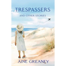 Trespassers