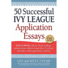 50 Successful Ivy League Application Essays