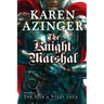 The Knight Marshal
