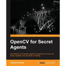 OpenCV for Secret Agents