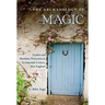 The Archaeology of Magic: Gender and Domestic Protection in Seventeenth-Century New England