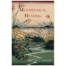 Metaphysical Healing