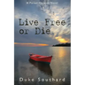 Live Free or Die
