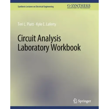 Circuit Analysis Laboratory Workbook