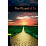 Oxford Bookworms Library: The Wizard of Oz: Level 1: 400-Word Vocabulary