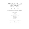 ACCIDENTALS HAPPEN! A Compilation of Scales for Trumpet Twenty-Six Scales in All Key Signatures: Major & Minor, Modes, Dominant 7th, Pentatonic & Ethn