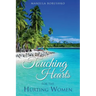 Touching Hearts for the Hurting Women