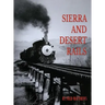 Sierra and Desert Rails