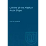 Lichens of the Alaskan Arctic Slope