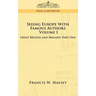 Seeing Europe with Famous Authors: Volume I - Great Britain and Ireland-Book One
