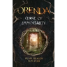 Orenda 1 - Curse of Immortality