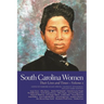 South Carolina Women: Their Lives and Times, Volume 2