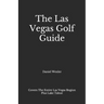The Las Vegas Golf Guide