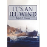 It's an Ill Wind: Memories of a Young Man