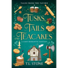 Tusks, Tails & Teacakes