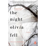 The Night Olivia Fell