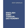 English Igbo Topical Dictionary