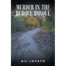 Murder in the Burque Bosque