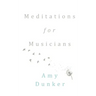 Meditations for Musicians