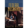 Federal Husband