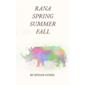 Rana Spring Summer Fall