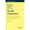 The Imo Compendium: A Collection of Problems Suggested for the International Mathematical Olympiads: 1959-2009 Second Edition