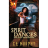 Spirit Dances