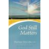 God Still Matters