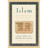 Islam: A Short Guide to the Faith
