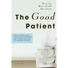 The Good Patient