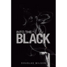 Into the Black