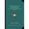 Forewarned Is Forearmed: Or The Story Of Frank Harper (1855)