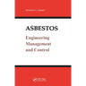 Asbestos: Engineering, Management and Control