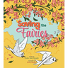 Saving the Fairies