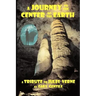 A Journey to the Center of the Earth