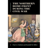 The Northern Home Front During the Civil War