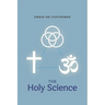 The Holy Science