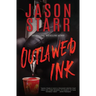Outlawed Ink