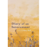 Diary of an Intercessor