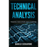 Technical Analysis: Trading Indicators and Charting