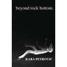beyond rock bottom: a collection of poetry