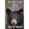 Be Wee With Bea 2: Learn Ways To Trust