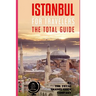 ISTANBUL FOR TRAVELERS. The total guide: The comprehensive traveling guide for all your traveling needs. By THE TOTAL TRAVEL GUIDE COMPANY