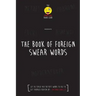 The Foreign Book of Swear Words