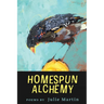 Homespun Alchemy