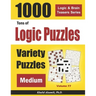 Tons of Logic Puzzles: 1000 Medium Variety Puzzles